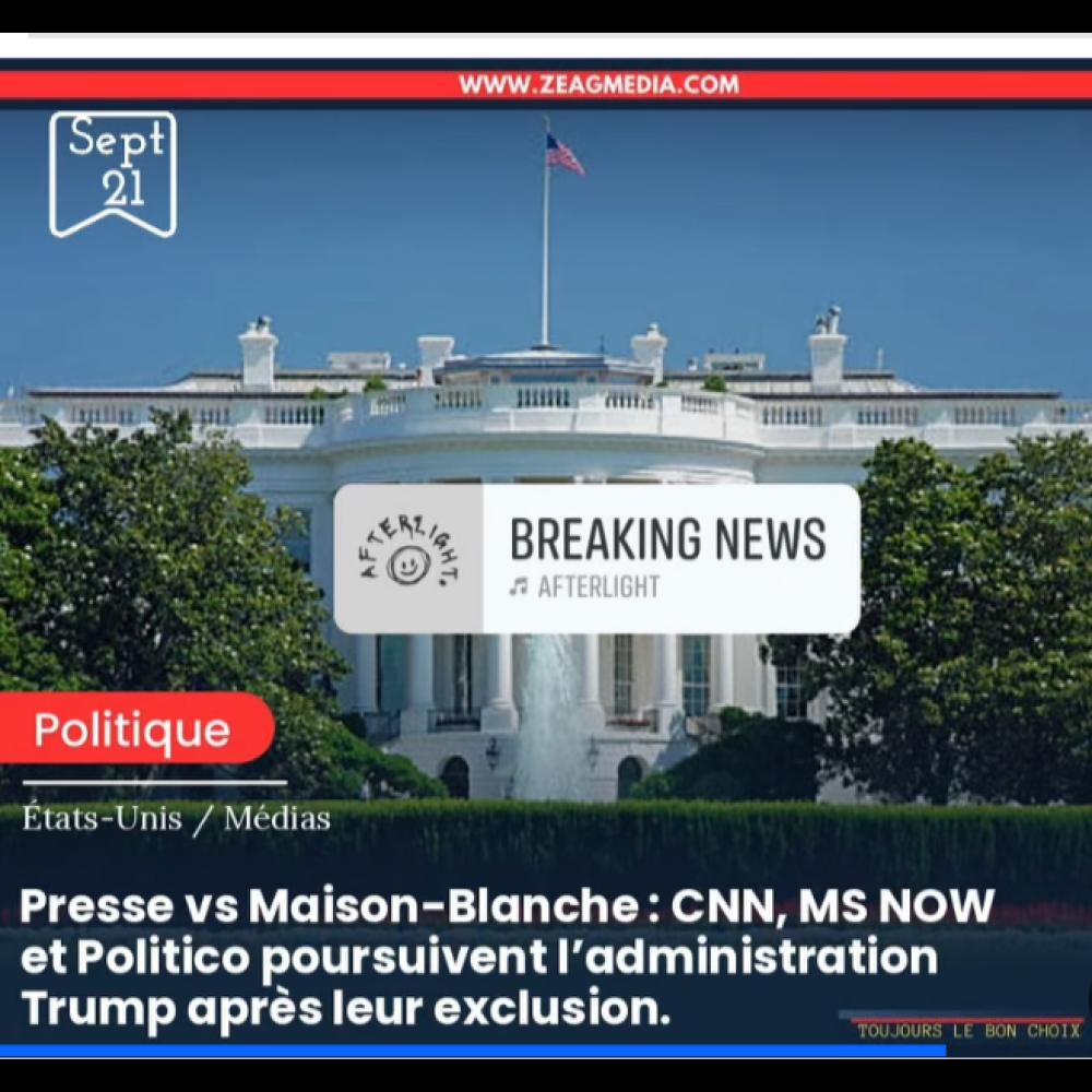 Bras de fer entre la presse et la Maison-Blanche