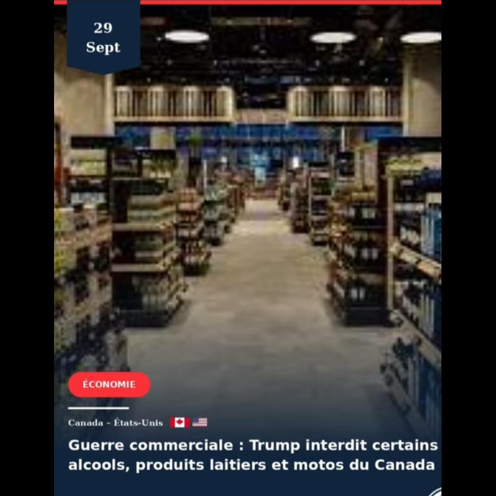 Washington interdit certains alcools, produits laitiers et motos du Canada